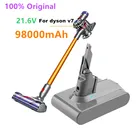 Литий-ионный аккумулятор для Dyson V7, батарея 2021 в 21,6 мАч, Сменный аккумулятор для пылесоса Dyson V7 Animal Pro, 98000