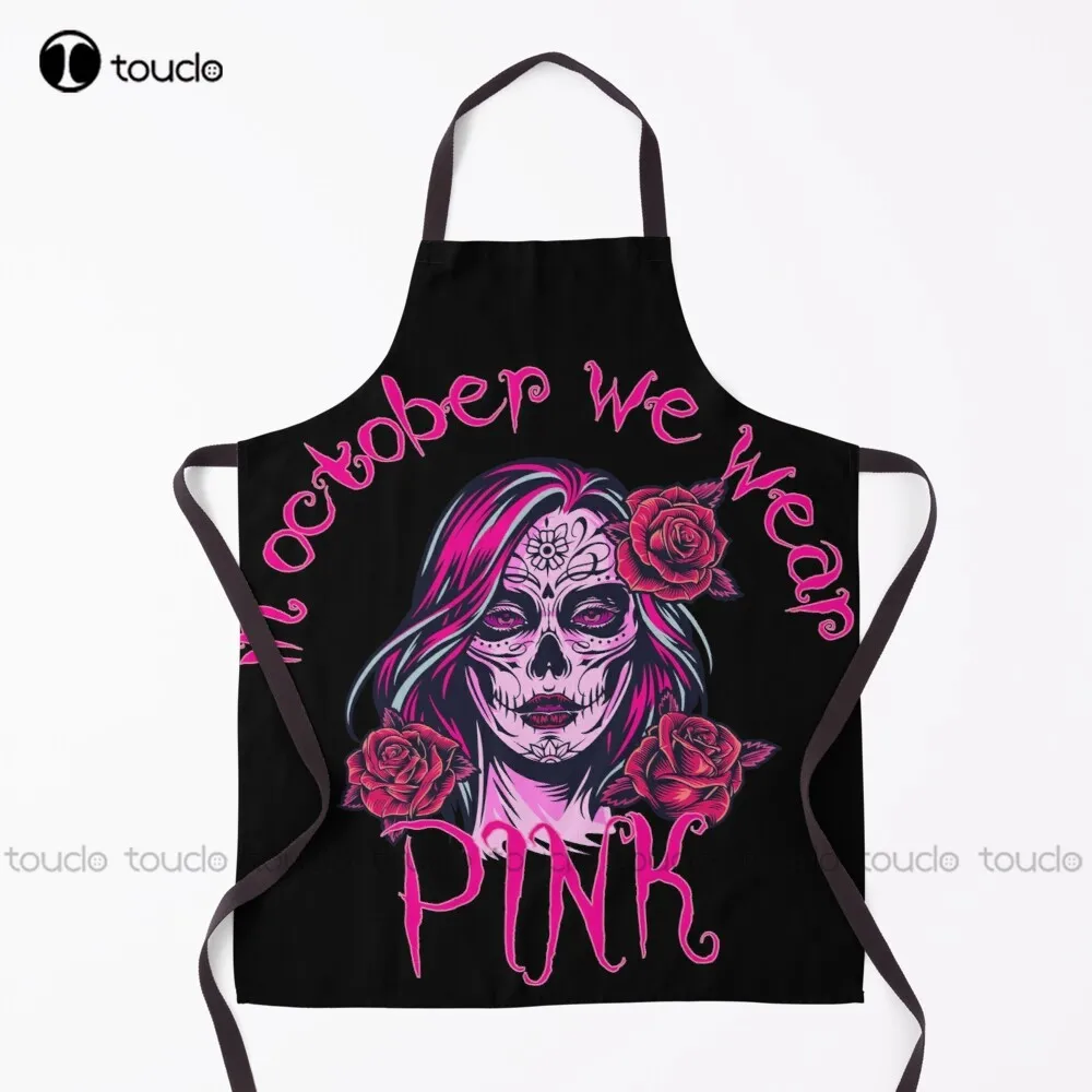

in october we wear pink Apron Aprons For Girls Garden Kitchen Household Cleaning Personalized Custom Apron Unisex Adult