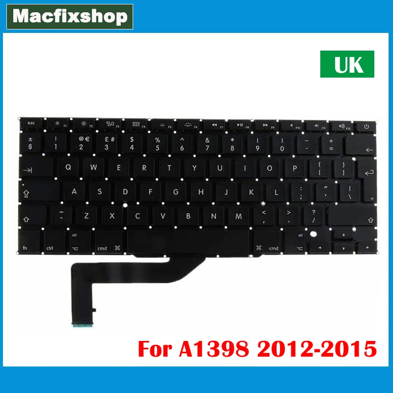 Laptop Brand New A1398 UK Keyboard Replacement 2012 2013 2014 2015 For Macbook Pro 15 Inch A1398 Keyboard Backlight Backlit Test