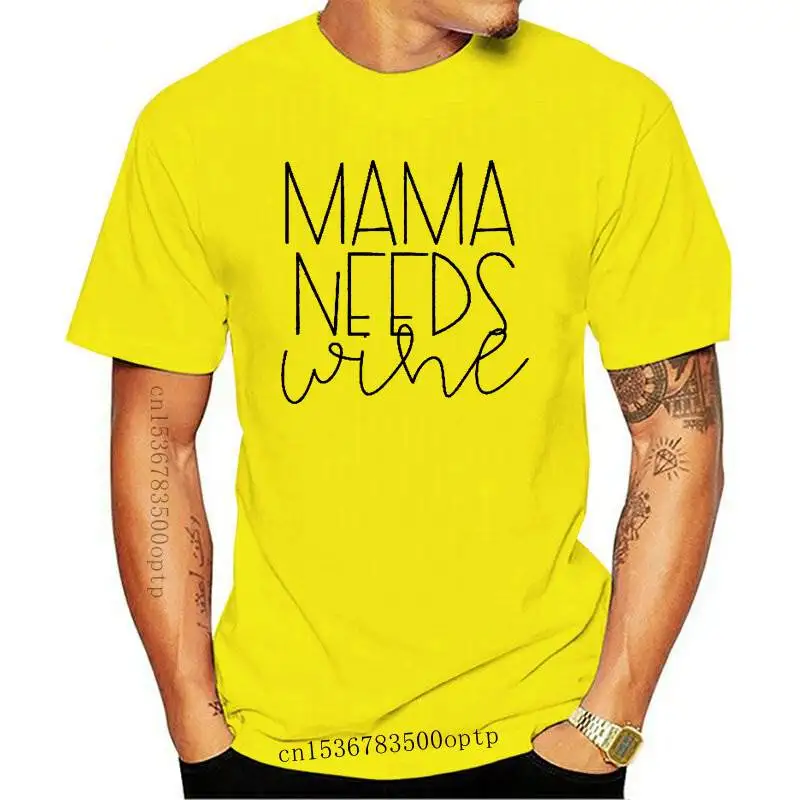 

New Mama Needs Wine Womens T-Shirt Womans Wine Lover tee Mom Wine Drink Wine slogan tees cotton grunge tumblr aesthetic tops M12