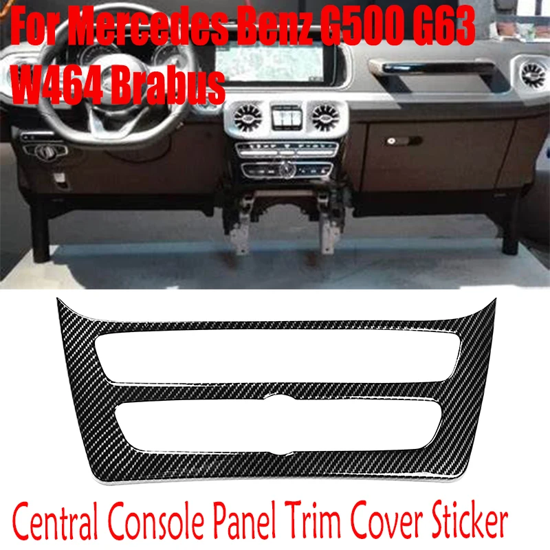 

Автомобильные аксессуары из углеродного волокна для Mercedes Benz G500 2019 2020 G63 W464 Brabus, интерьерная наклейка на панель центральной консоли