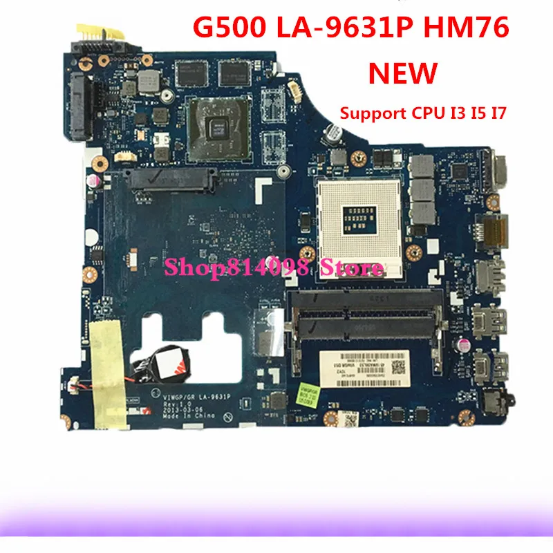 Материнская плата VIWGP/GR LA-9631P REV: 1,0 HM76 подходит для ноутбука Lenovo G500 материнская плата с 4 видеовоспоминаниями, 100% рабочий