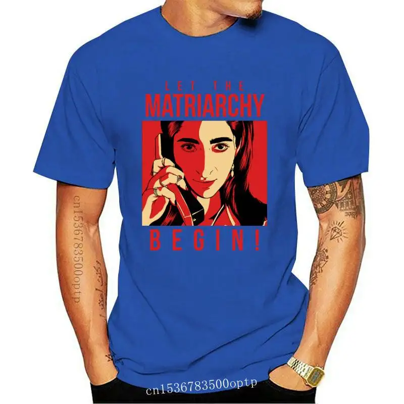 

New Let The Matriarchy Begin t shirt Customize Euro Size over size S-5XL Graphic Spring Autumn Casual Unique Normal tee shirt sh