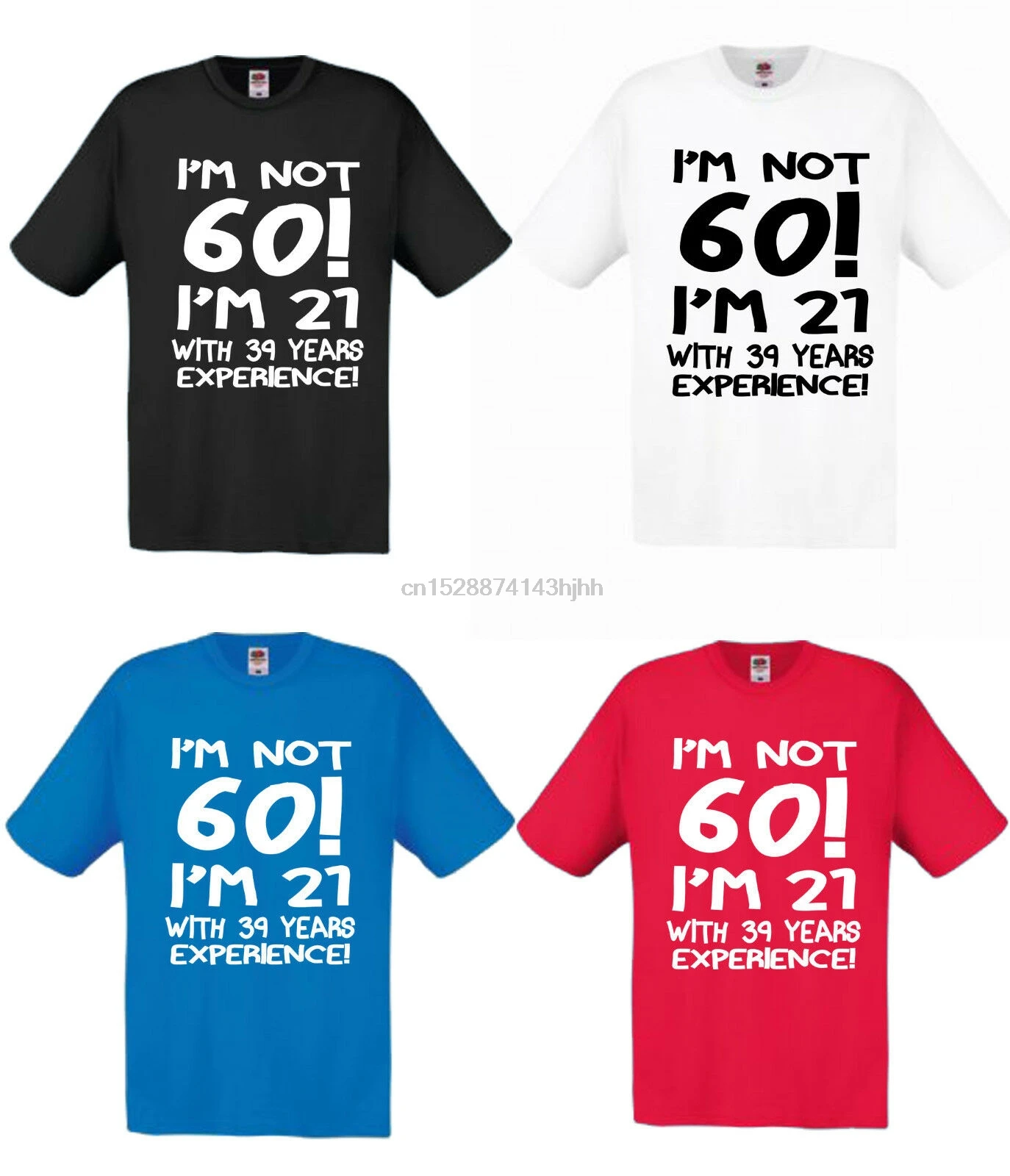 Im not 60 Мужская футболка веселый подарок для Него й день рождения Рождество Christmas