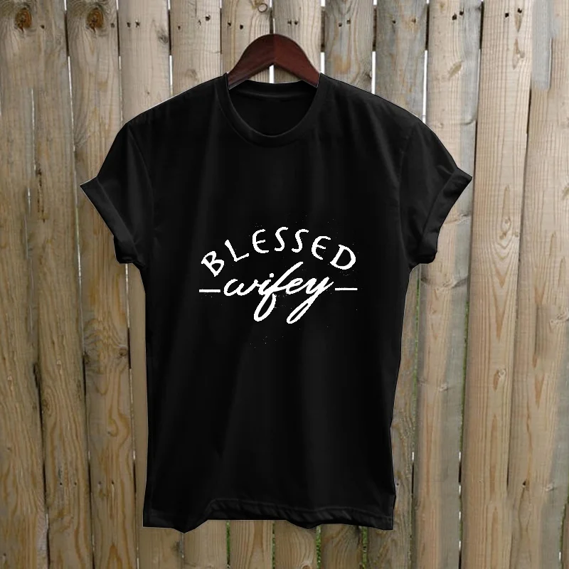 

Women Tops Tee 2020 Mother's Day T Shirt Blessed Wifey Basic Blessed Letter Fashion Female T-shirts Summer