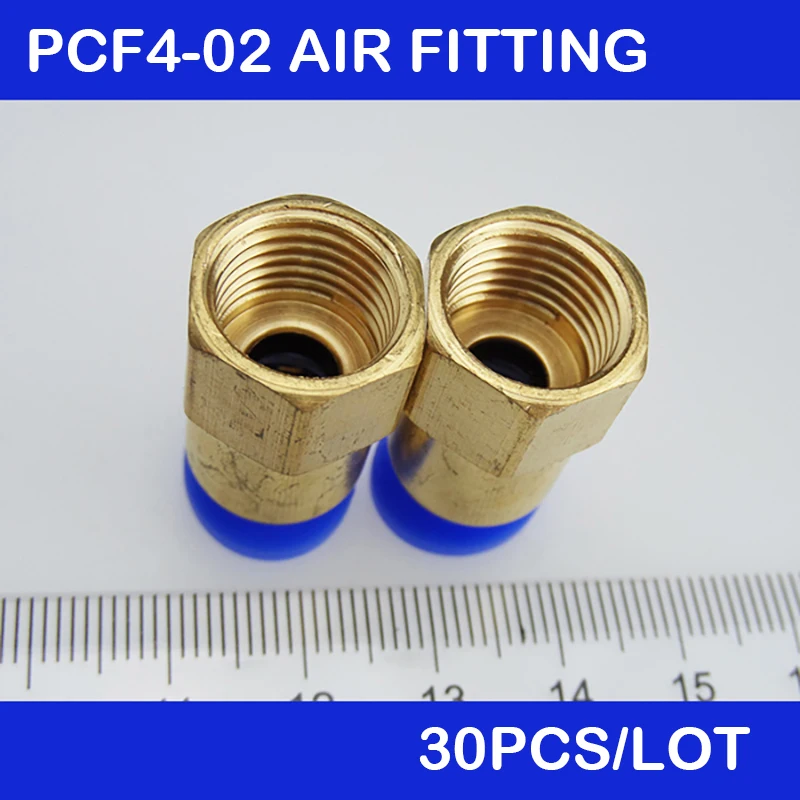 

HIGH QUALITY 30pcs BSPT PCF4-02, 4mm to 1/4" Pneumatic Connectors Female straight one-touch fittings