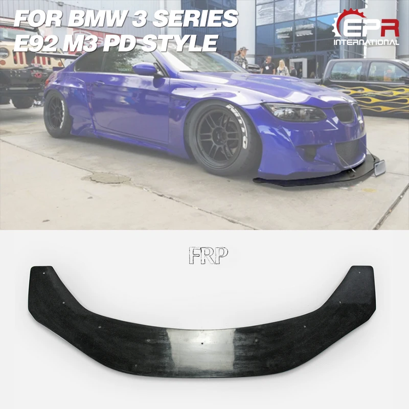 

FRP Front Lip For BMW E92 M3 PD Style Wide Body Glass Fiber Front Bumper Lip Body Kit Tuning Trim Part For E92 M3 Racing