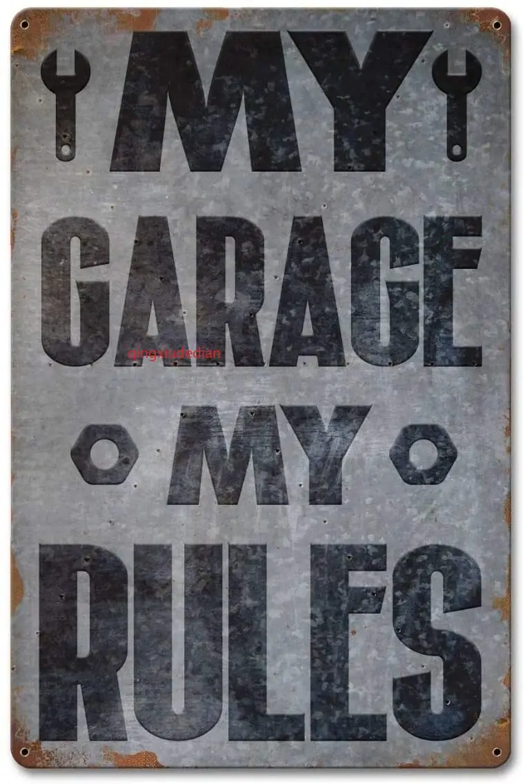 Maizeco Metal Tin Signs My Garage My Rules Home Decor Decora