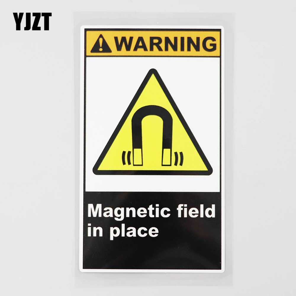 

YJZT 7.6CM×13.5CM Magnetic Field In Place Warning PVC Car Sticker Decal 12C-0319