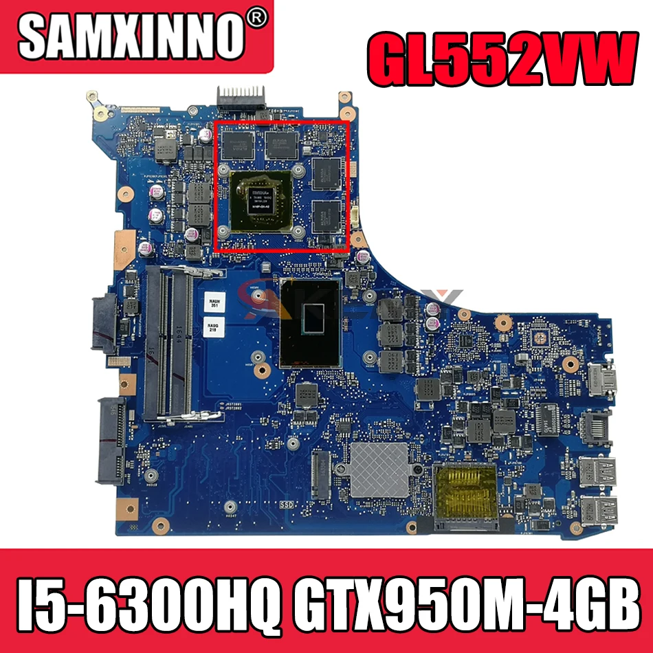 

Akemy GL552VW Laptop motherboard for ASUS ROG GL552VX original mainboard HM170 I5-6300HQ GTX950M-4GB 40-pin