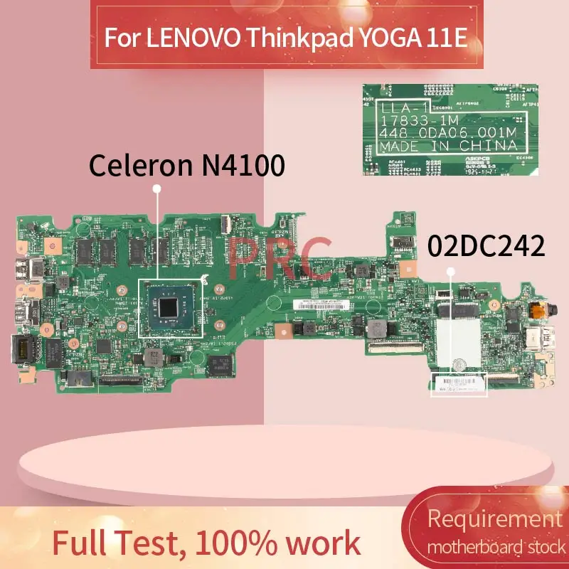 02DC242 для LENOVO Thinkpad YOGA 11E Celeron N4100 Материнская плата ноутбука 17833 1M 448.0DA06.001M SR3S0 DDR3