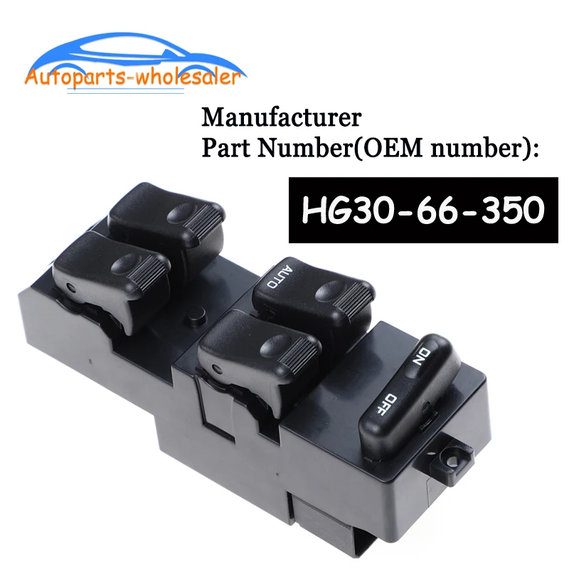 

Car Accessories For 1992-1997 MAZADA 626 & 929 HG30-66-350 HG3066350 6D1E-66-350 Power Master Window Switch