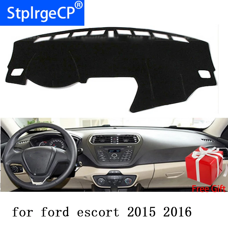 

For Ford escort 2015 2016 2017 2018 2019 Car Styling Dash Mat Dashmat Dashboard Sticker Cover Sun Shade Dash Board Cover Carpet