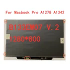 Оригинальный 13,3 дюймов для macbook pro A1278 A1342 B133EW07 V.2 LP133WX3 TLA5 LP133WX2 TLG2 B133EW04 ЖК-экран для ноутбука