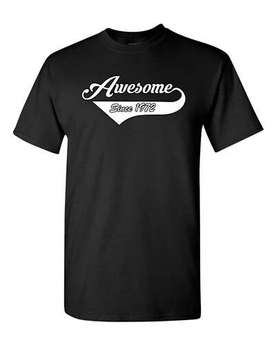

Awesome Since 1972 With Tail Age Happy Birthday Gift Funny DT Adult T-Shirt Tee