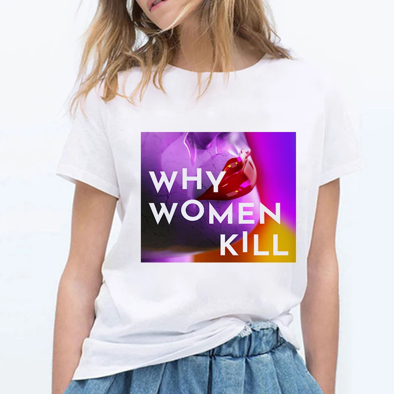 Футболка с принтом Why Women Kill Women|Футболки| |