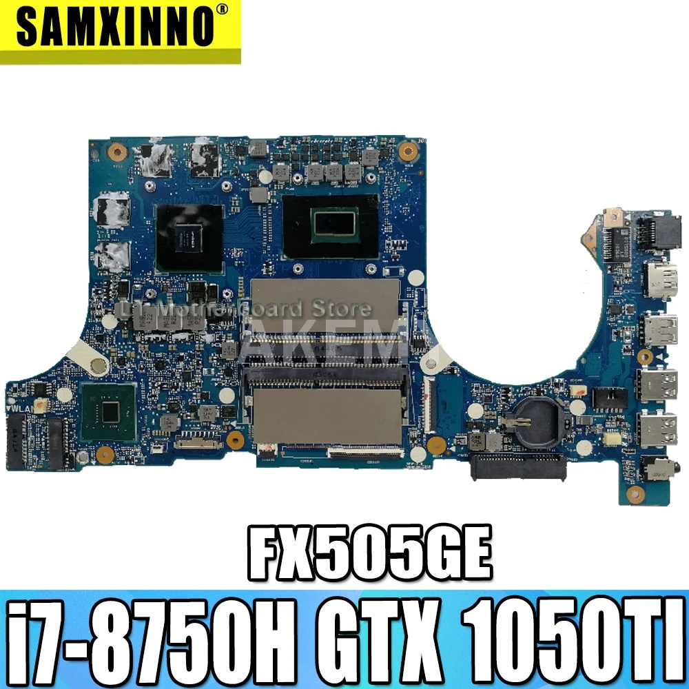 

Материнская плата Akemy FX505GE для Asus TUF Gaming FX505G FX505GE FX505GD 15,6-дюймовая материнская плата i7-8750H GTX 1050TI DDR5