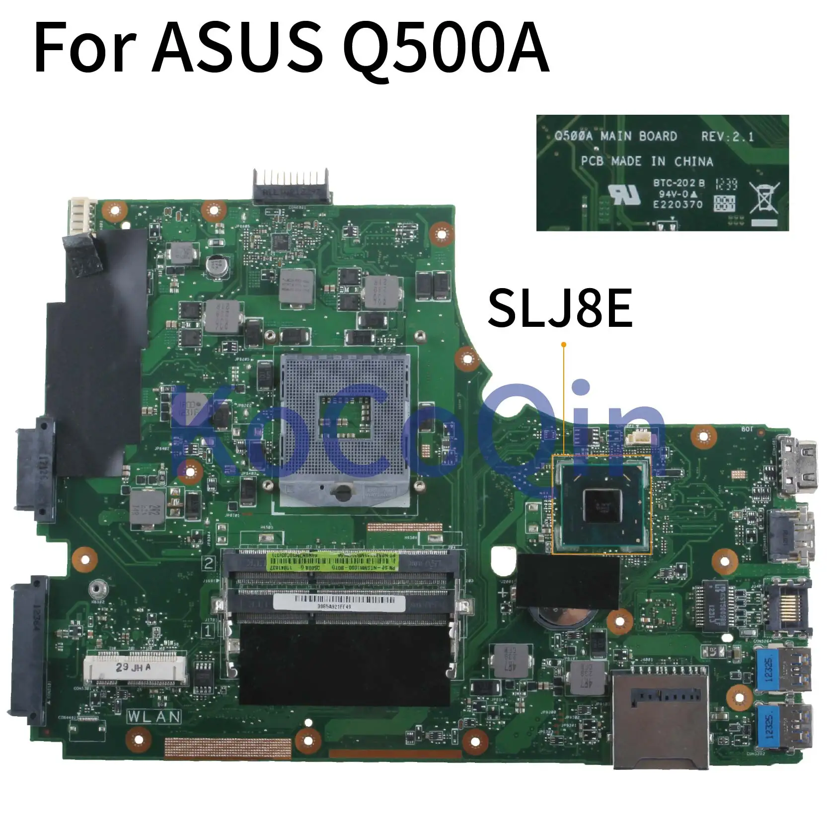 Kocoqin-placa-mãe para Computador Portátil Placa Mãe para Asus Q500a 60-ntlâmp1000 Acessórios 2.1 Slj8e Placa-mãe para notebook