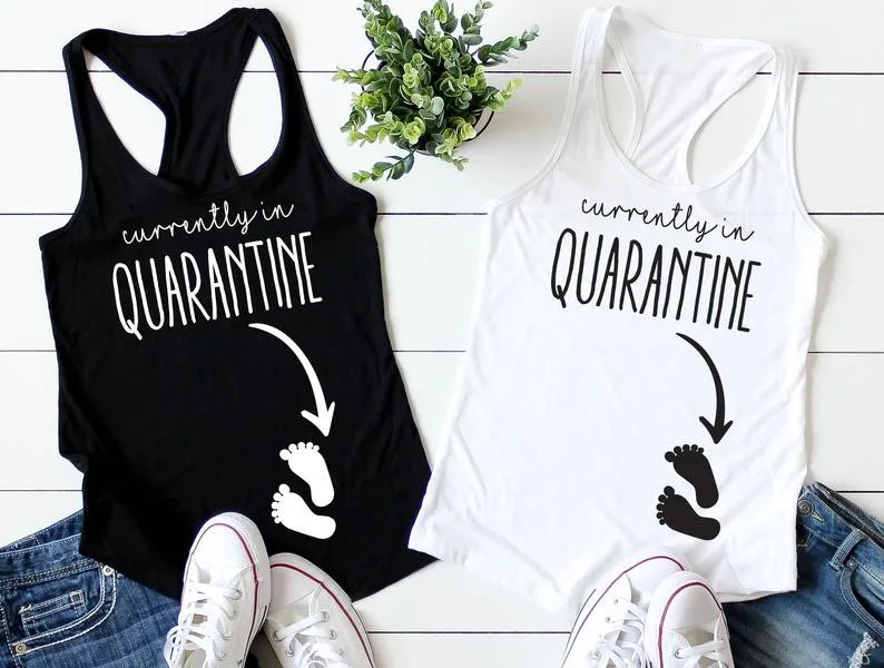 

Skuggnas New Arrival Currently In Quarantine Top Announcement Pregnancy Tank Top Funny Mom To Be Maternity Gift New Mommy Shirts