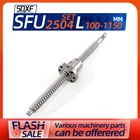 1 шт. SFU2504 диаметр 25 мм свинец 4 мм длина 100 500 550 800 900 1000 1050 1200 1500 1550 мм с гайкой и концевой обработанной ЧПУ маршрутизатором