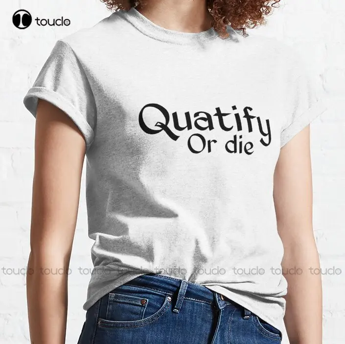 

Новая классическая футболка Quatify или Die 55 для женщин и мужчин, хлопковые футболки
