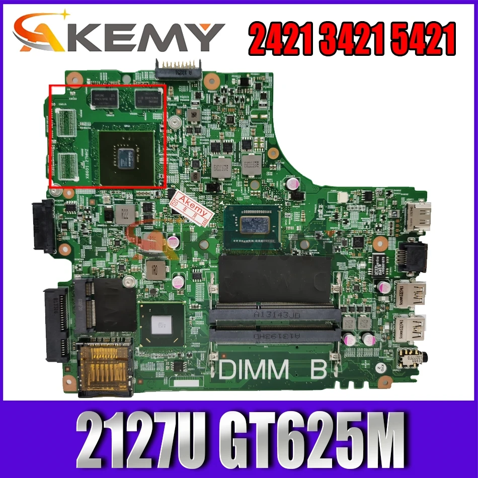 

Akemy 5J8Y4 CN-0PFPW6 0PFPW6 PFPW6 For INSPIRON 2421 3421 5421 laptop motherboard SR105 2127U GT625M tested