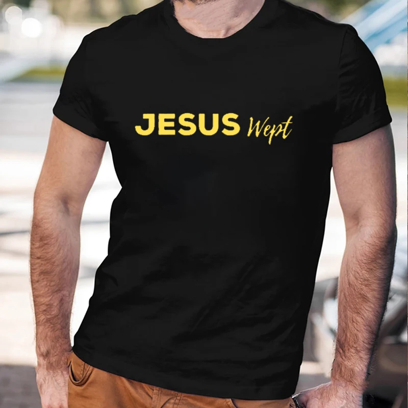 

Jesus Wept Christian T-Shirt Men Gold Letters Printed Hip-hop Hipster Fashion Summer Cotton Female Short-sleev Unisex Tee