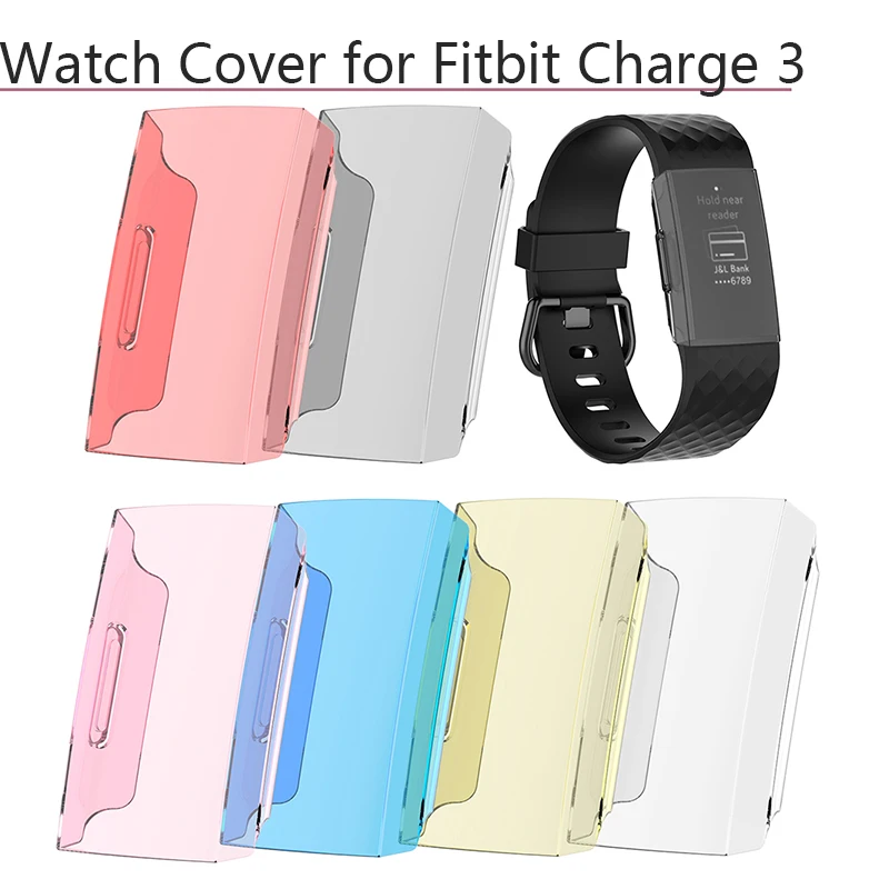 Мягкий прозрачный защитный чехол из ТПУ с защитой от царапин для Fitbit Charge 3 смарт
