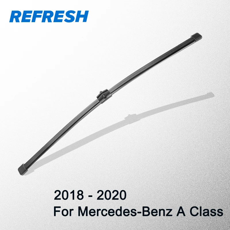 

REFRESH Rear Wiper Blade for Mercedes-Benz A Class W177 2018 2019 2020