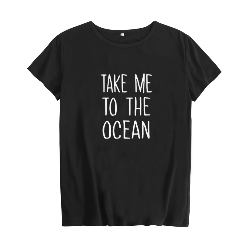 Take Me To The Ocean женская футболка с надписью Liberalism женские летние повседневные