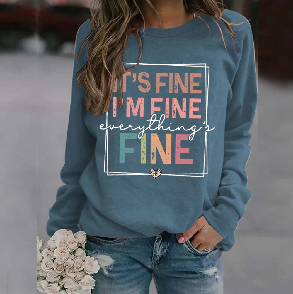 

It's Fine I'm Fine Everything Is Fine Letter Print Women Vintage Sweatshirts Crewneck Long Sleeve Autumn Winter Hoodie AnimeTops