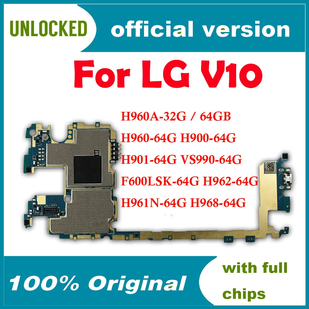 Оригинальная материнская плата для LG V10 H960 32 ГБ/64 ГБ разблокированная H960A/H960 H900 H901
