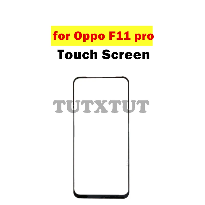 Для Oppo F11 pro сенсорный экран стеклянная сенсорная панель передняя дигитайзер для