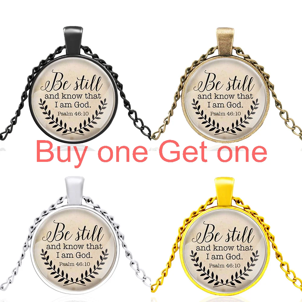 

Bible Verse Be Still and Know That i Am God Psalm 46:10 Glass Dome Black Charm Pendant Necklace Men Women Jewelry Gift