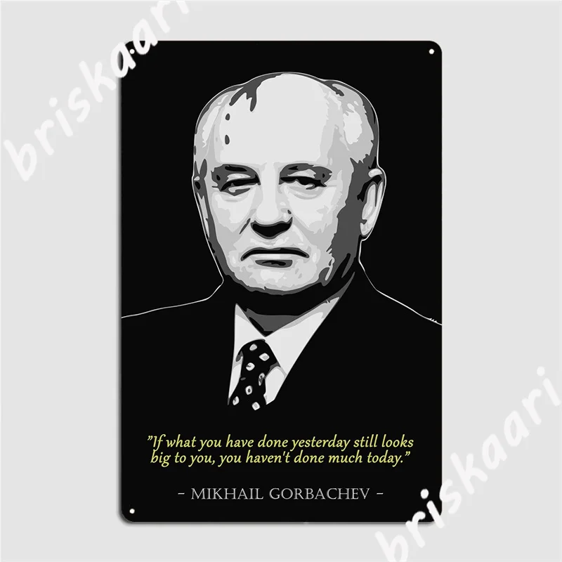 

Металлический знак Mikhail gorбачев, Настенный декор, клувечерние вечевечерние, дизайнерский оловянный знак, постер