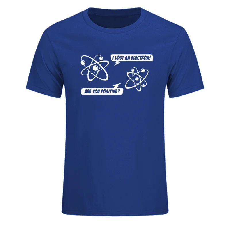 Футболка с надписью I LOST AN ELECTRON Science Physics веселая летняя хлопковая футболка