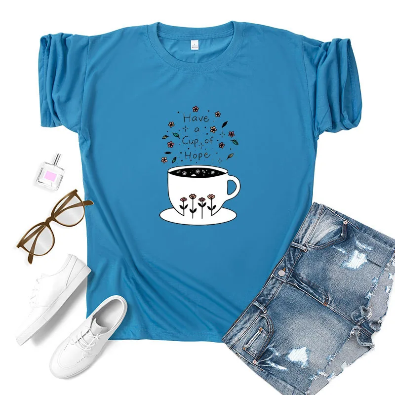 

A Cup of Hope Coffee Print T Shirt Women Short Sleeve O Neck Loose Tshirt Summer Women Tee Shirt Tops Camisetas Mujer