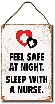 

Metal Sign Feel Safe at Night Sleep with A Nurse Wall Decor Hanging Sign