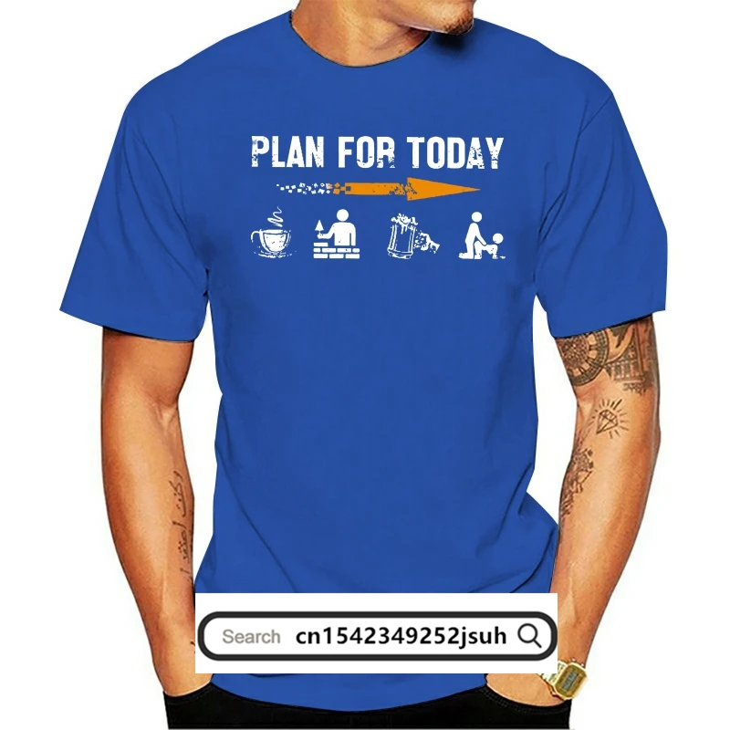 

Men Funny T Shirt Fashion Tshirt Plan For Today Bricklayer Plan Version Women t-shirt