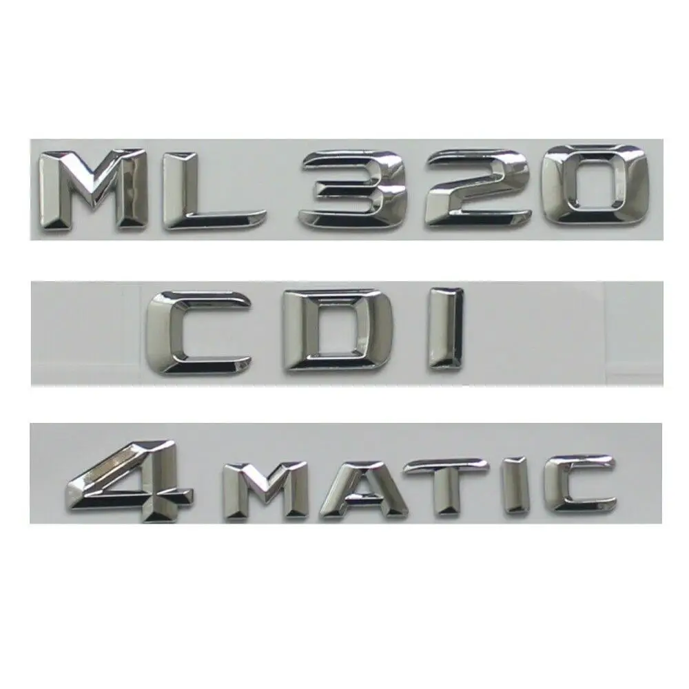 Хром 3D шрифт багажник Знак Эмблемы для Mercedes Benz W164 W166 ML320 CDI 4matic|Эмблемы| |