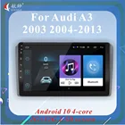 Автомагнитола 2DIN на Android 10, мультимедийный проигрыватель, аудиоплеер, BT, GPS, Wi-Fi, FM-радио, сенсорный экран для Audi A3, 8P 2003 2004-2013