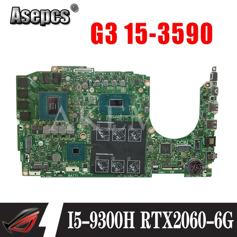 Laptop motherboard For DELL Inspiron G3 15 3590 original mainboard I5 9300H RTX2060 6GB|Материнские платы| |