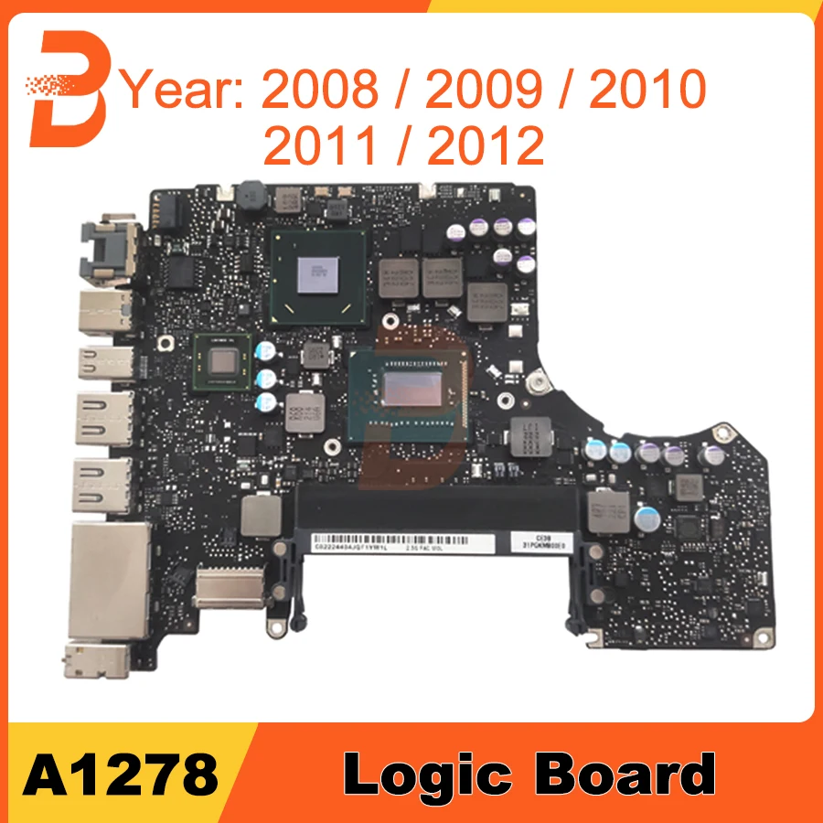 Материнская плата A1278 для MacBook Pro 13 &quot логическая с i5 2 5 ГГц/i7 9 ГГц 820-3115-B 2008 2009 2010 2011