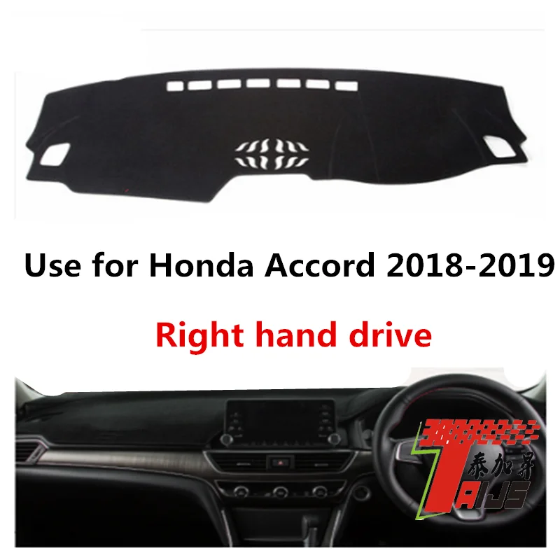

Taijs right hand drive car dashboard cover for HONDA Accord 2018-2019 The 10th generation new arrived fashion design classic