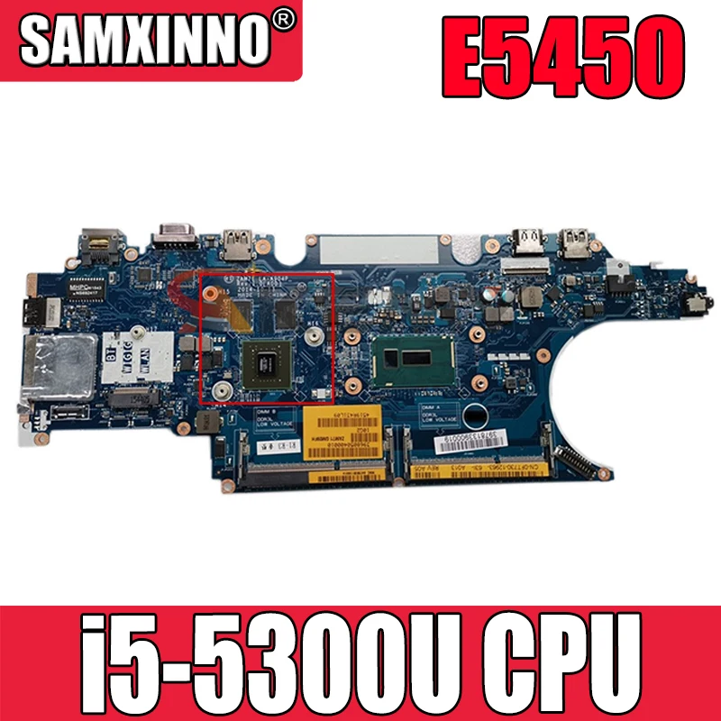 

Original Laptop motherboard For DELL Latitude E5450 0FT730 CN-0FT730 SR23X i5-5300U CPU ZAM71 LA-A904P Mainboard perfect work