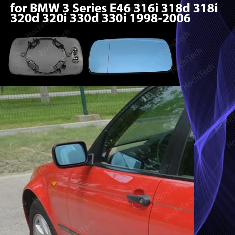 

1pcs Side View Wing Blue Heated Mirror Glass Left & Right for BMW 3 Series E46 316i 318d 318i 320d 320i 330d 330i 1998-2006