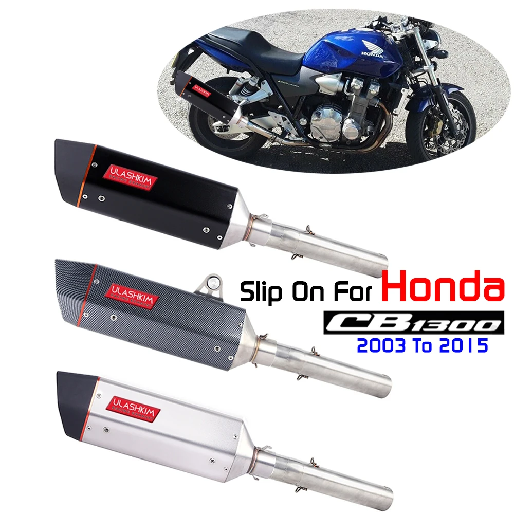

CB1300 Slip On For Honda CB1300 CB 1300 Middle Contact Pipe 2003 To 2015 Motorcycle Full System Exhaust Muffler Escape Db Killer