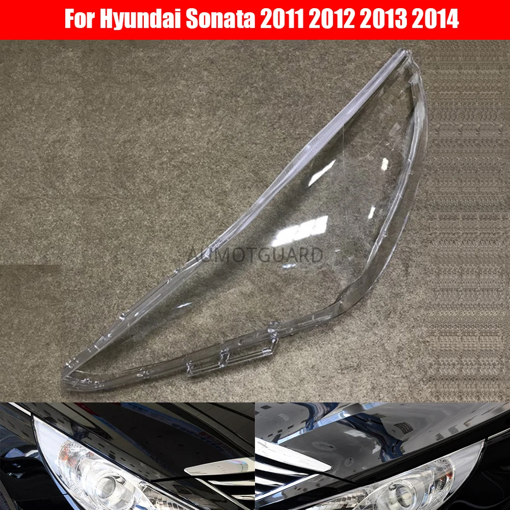 

Car Headlight Lens For Hyundai Sonata 2011 2012 2013 2014 Headlamp Cover Replacement Auto Shell