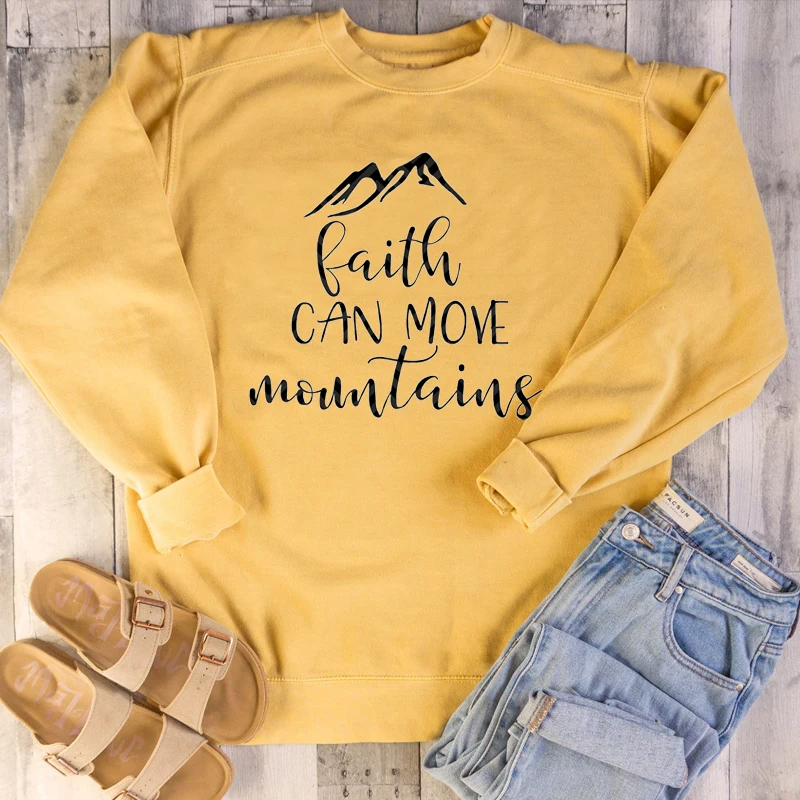

Faith Can Move Mountains sweatshirt graphic slogan quote religion Christian Bible street style party pullovers pure cotton tops