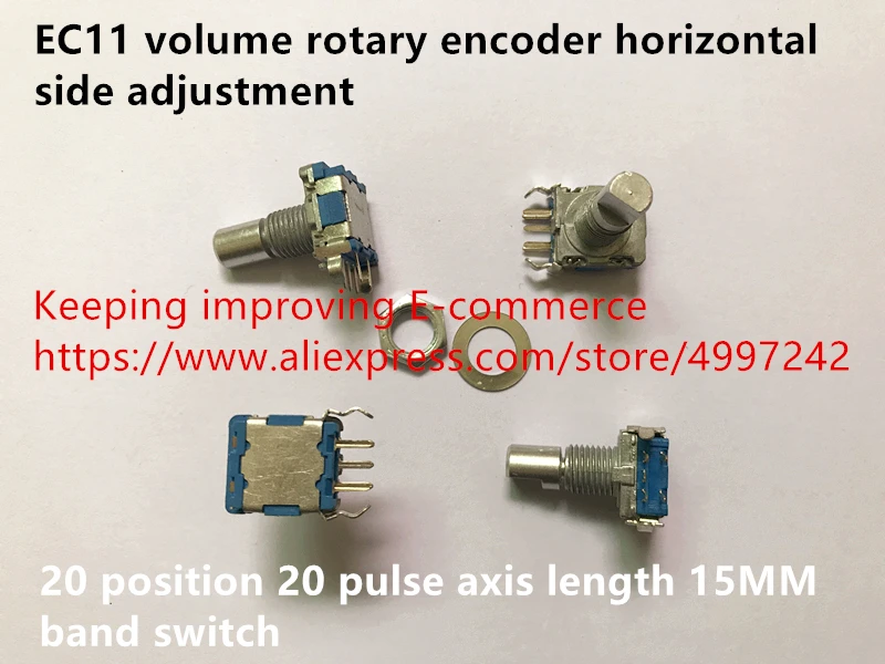 

Original new 100% EC11 volume rotary encoder horizontal side adjustment 20 position 20 pulse axis length 15MM band switch